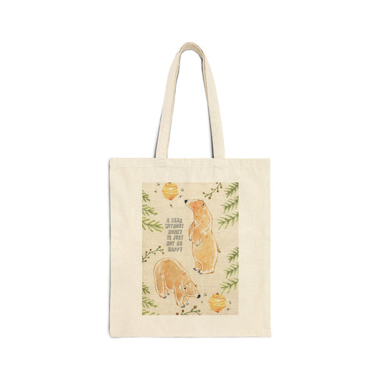 A Bear Without Honey Canvas Tote Bag