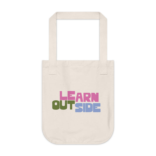"Learn Outside" Bright Organic Cotton Tote